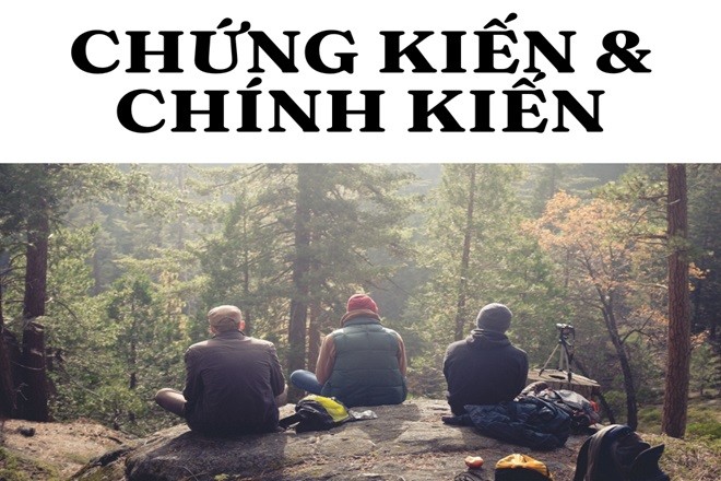 Phân biệt chứng kiến và chính kiến