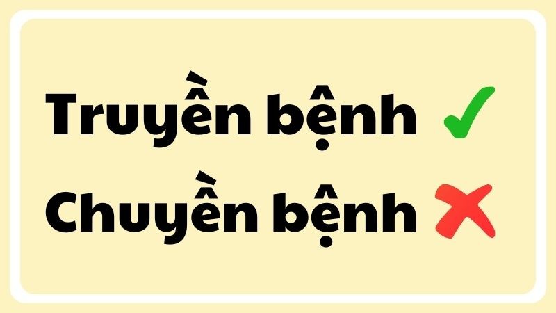 Minh họa sự khác biệt giữa truyền bệnh và chuyền bệnh